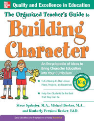 Title: The Organized Teacher's Guide to Building Character,, Author: Steve Springer