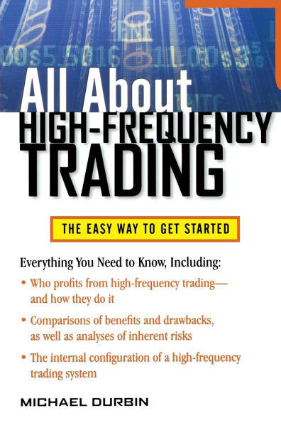 All About High-Frequency Trading
