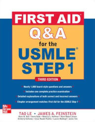 Title: First Aid Q&A for the USMLE Step 1, Third Edition / Edition 3, Author: Tao Le