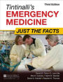 Tintinalli's Emergency Medicine: Just the Facts, Third Edition / Edition 3