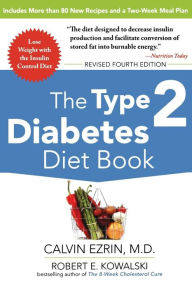 Title: The Type 2 Diabetes Diet Book, Author: Robert E. Kowalski