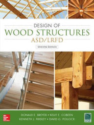 Title: Design of Wood Structures-ASD/LRFD, Author: Donald E. Breyer