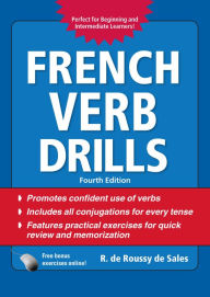 Title: French Verb Drills, Fourth Edition, Author: R. de Roussy de Sales