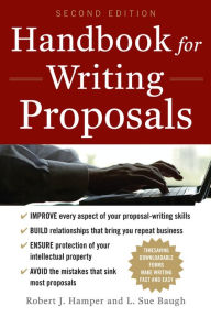 Title: Handbook For Writing Proposals, Second Edition, Author: Robert J. Hamper