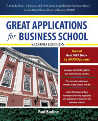 Title: Great Applications for Business School, Author: Paul Bodine