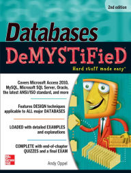 Title: Databases DeMYSTiFieD, 2nd Edition, Author: Andy Oppel