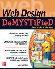 Title: Web Design DeMYSTiFieD, Author: Wendy Willard
