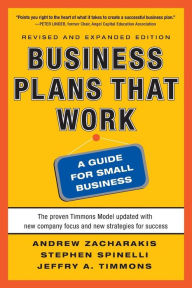 Title: Business Plans that Work: A Guide for Small Business 2/E / Edition 2, Author: Stephen Spinelli Jr.