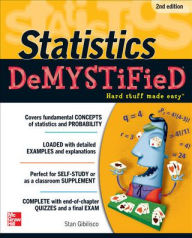 Title: Statistics DeMYSTiFieD, 2nd Edition / Edition 2, Author: Stan Gibilisco