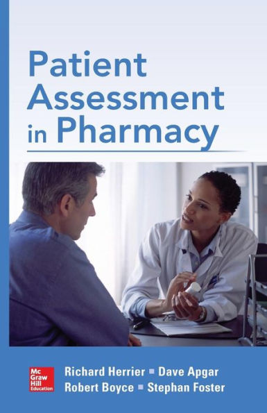 Patient Assessment in Pharmacy / Edition 1