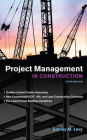 Project Management in Construction / Edition 6