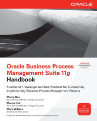 Title: Oracle Business Process Management Suite 11g Handbook, Author: Manoj Das