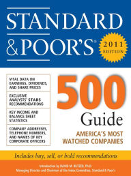 Title: Standard & Poor''s 500 Guide, 2011 Edition, Author: Standard & Poor's