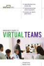 Manager's Guide to Virtual Teams / Edition 1