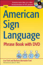 The American Sign Language Phrase Book with DVD