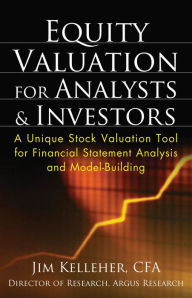 Title: Equity Valuation for Analysts and Investors, Author: James Kelleher