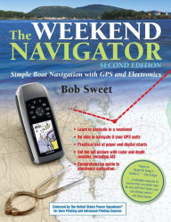 Title: The Weekend Navigator, 2nd Edition, Author: Robert J. Sweet
