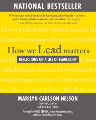 Title: How We Lead Matters: Reflections on a Life of Leadership, Author: Marilyn Carlson Nelson