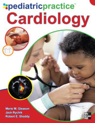 Title: Pediatric Practice Cardiology, Author: Marie M. Gleason