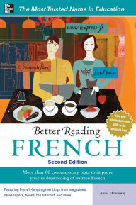 Title: Better Reading French, 2nd Edition, Author: Annie Heminway