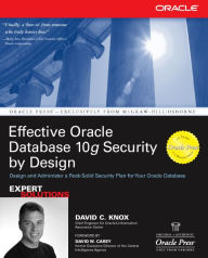 Title: Effective Oracle Database 10g Security by Design, Author: David Knox