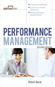 Title: Performance Management 2/E, Author: Robert Bacal