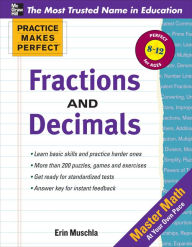 Title: Practice Makes Perfect: Fractions, Decimals, and Percents, Author: Erin Muschla