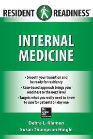 Title: Resident Readiness Internal Medicine / Edition 1, Author: Debra L. Klamen