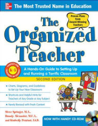 Title: The Organized Teacher / Edition 2, Author: Brandy Alexander