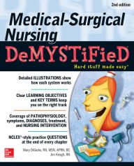 Title: Medical-Surgical Nursing Demystified, Second Edition, Author: Mary Digiulio