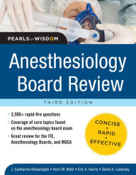 Title: Anesthesiology Board Review Pearls of Wisdom 3/E, Author: Sudharma Ranasinghe