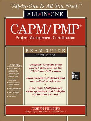 CAPM/PMP Project Management Certification All-In-One Exam Guide, Third Edition / Edition 3