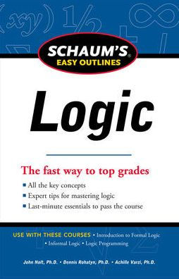 Schaum's Easy Outline of Logic, Revised Edition