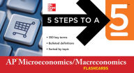 Title: 5 Steps to a 5 AP Microeconomics/Macroeconomics Flashcards, Author: Eric R. Dodge