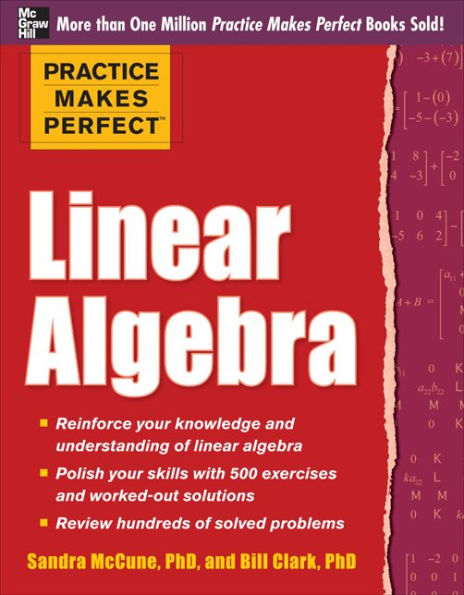 Practice Makes Perfect Linear Algebra