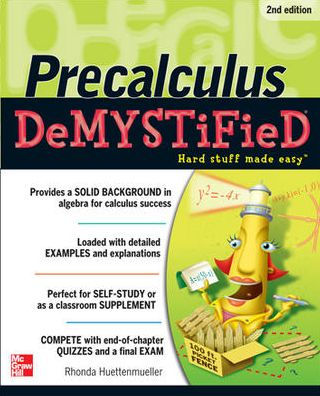 Precalculus Demystified (2nd Edition) / Edition 2