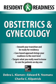 Title: Resident Readiness Obstetrics and Gynecology, Author: Debra L. Klamen