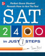 SAT 2400 in Just 7 Steps: Perfect-score SAT Student Reveals How to Ace the Test