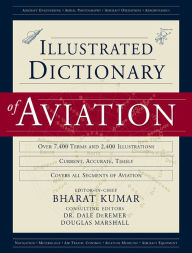Title: An Illustrated Dictionary of Aviation, Author: Bharat Kumar