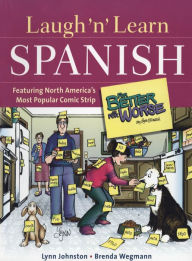 Title: Laugh 'n' Learn Spanish: Featuring the #1 Comic Strip 