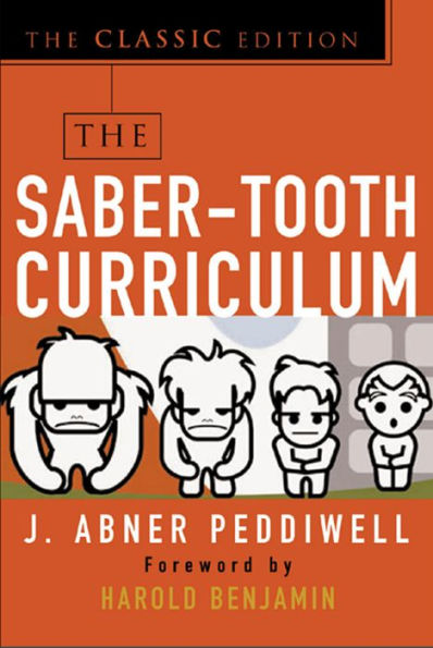 The Saber-Tooth Curriculum, Classic Edition