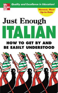 Title: Just Enough Italian, Author: D.L. Ellis