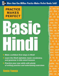 Title: Practice Makes Perfect Basic Hindi, Author: Sonia Taneja