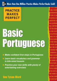 Title: Practice Makes Perfect Basic Portuguese (EBOOK): With 190 Exercises, Author: Sue Tyson-Ward