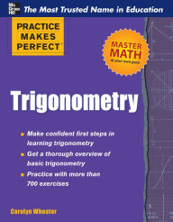 Title: Practice Makes Perfect Trigonometry, Author: Carolyn Wheater