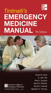 Title: Tintinalli's Emergency Medicine Manual 7/E, Author: David M. Cline