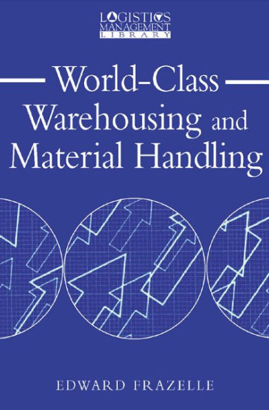 World-Class Warehousing and Material Handling