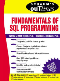 Title: Schaum's Outline of Fundamentals of SQL Programming, Author: Ramon Mata-Toledo