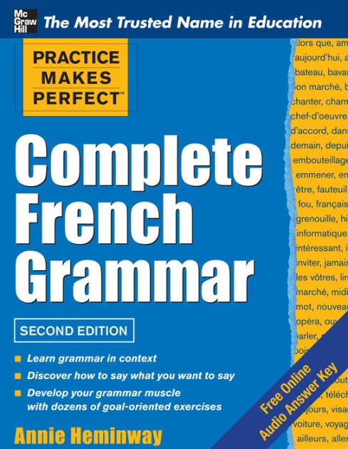 Complete French Grammar by Annie Heminway, Paperback | Barnes & Noble®