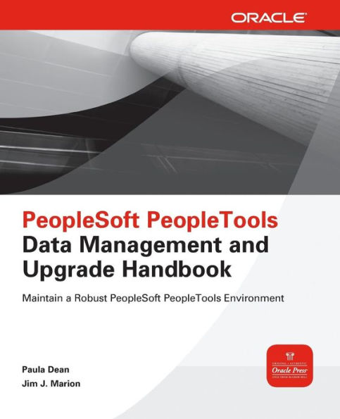 PeopleSoft PeopleTools Data Management and Upgrade Handbook